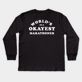 Funny Marathon Running World's Okayest Runner Marathoner Kids Long Sleeve T-Shirt